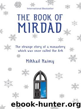 The Book of Mirdad by Mikhail Naimy