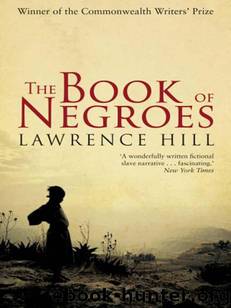 The Book of Negroes by Lawrence Hill