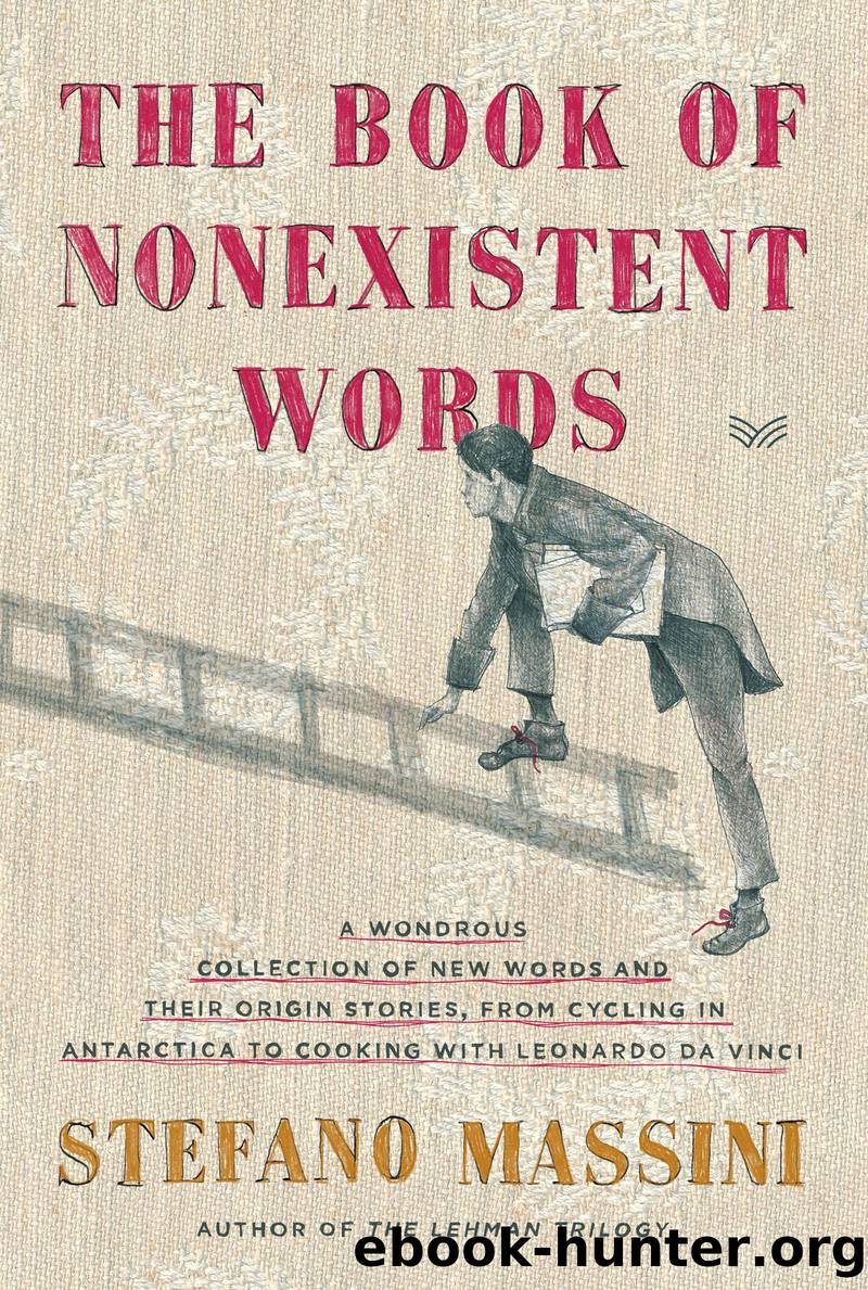 The Book of Nonexistent Words by Stefano Massini