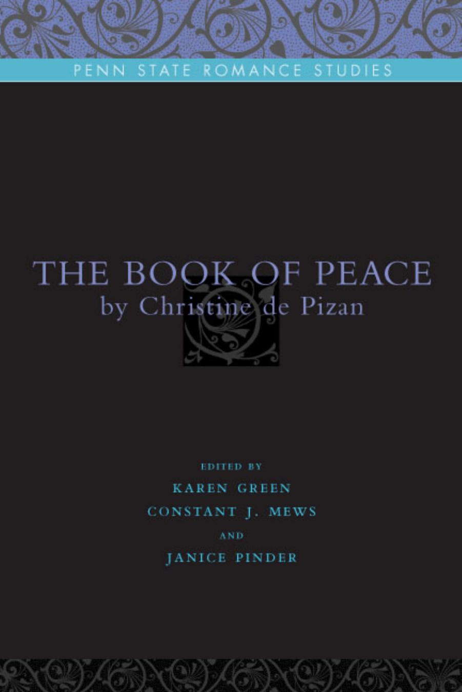 The Book of Peace (Penn State Romance Studies) by Christine Pizan
