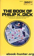 The Book of Philip K. Dick by Philip K Dick