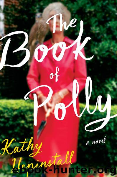 The Book of Polly by Kathy Hepinstall