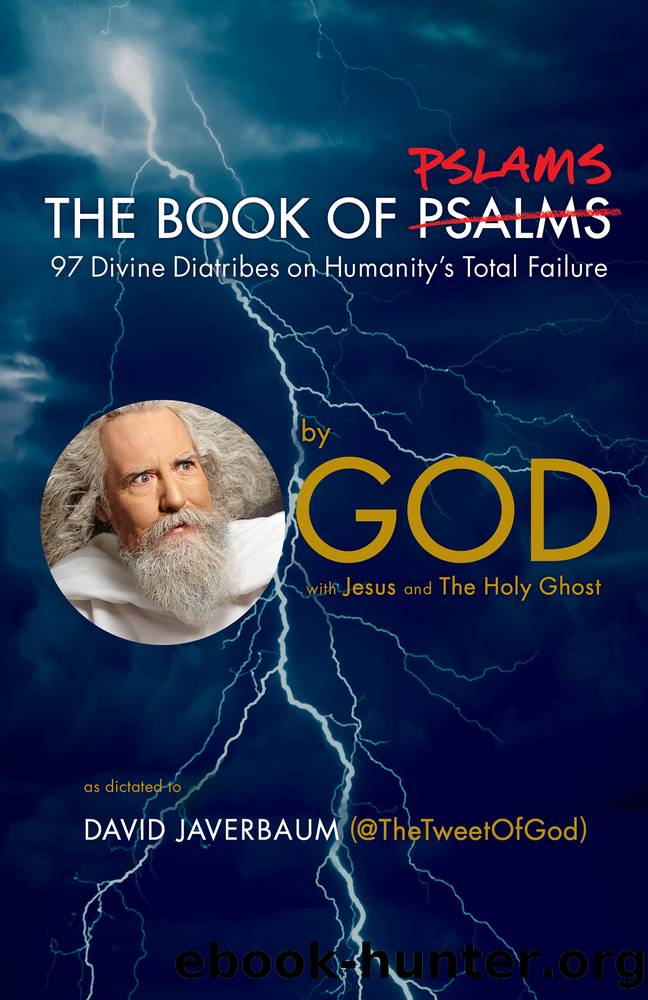 The Book of Pslams by God & David Javerbaum & Jesus & The Holy Ghost