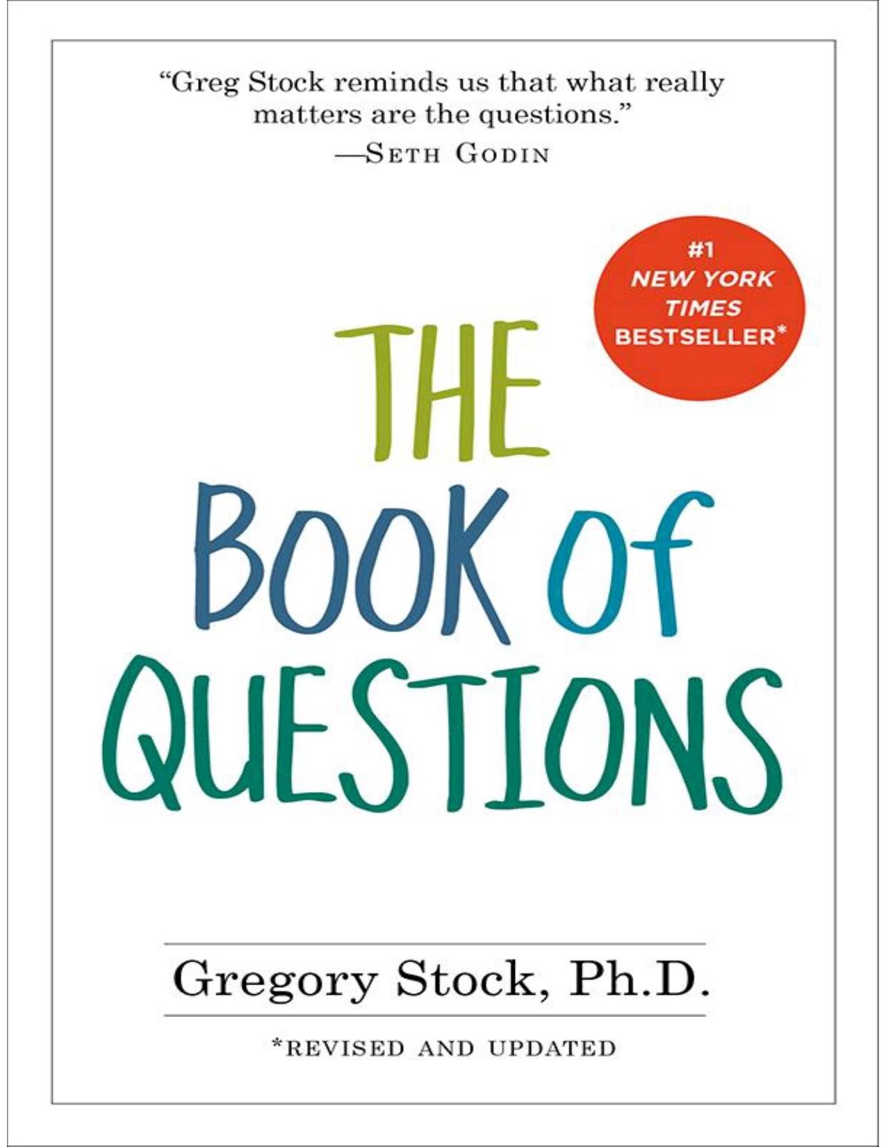 The Book of Questions by Gregory Stock Ph.D