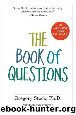 The Book of Questions by Ph.D. Gregory Stock