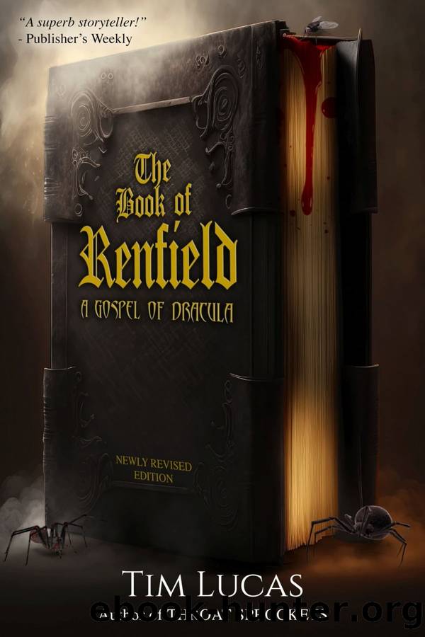 The Book of Renfield by Tim Lucas