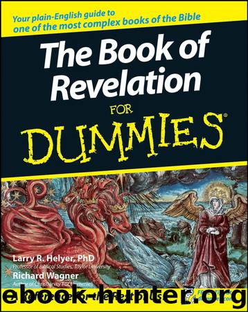 The Book of Revelation For Dummies by Richard Wagner & Larry R. Helyer