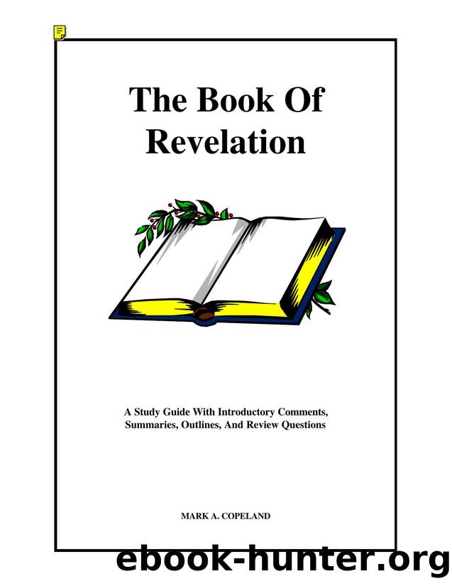 The Book of Revelation by Mark A. Copeland