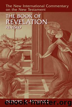 The Book of Revelation by Mounce Robert H.;