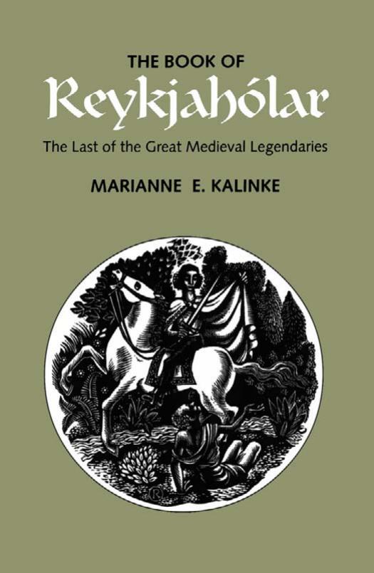 The Book of Reykjahólar the last of the great medieval legendaries by Kalinke Marianne E