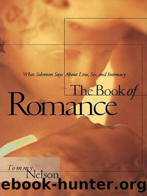 The Book of Romance by Tommy Nelson