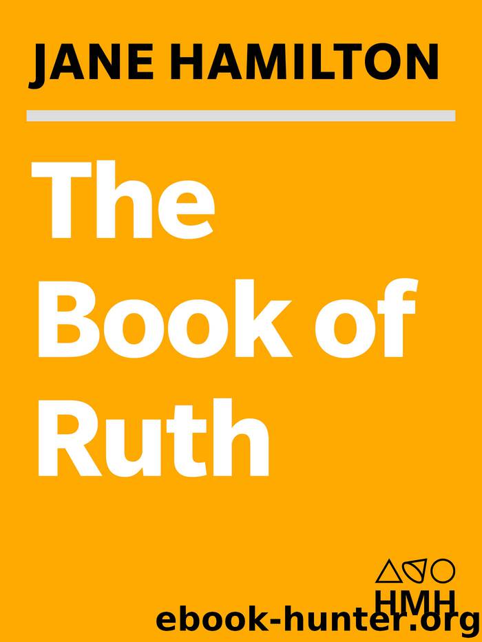 The Book of Ruth by Jane Hamilton