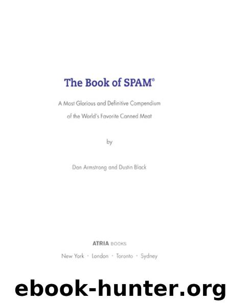 The Book of SPAM® by Dan Armstrong & Dustin Black