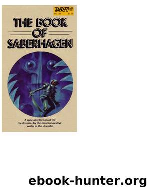 The Book of Saberhagen by Fred Saberhagen