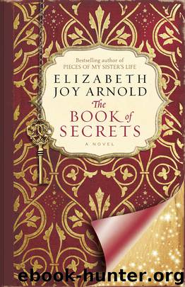 The Book of Secrets by Elizabeth Joy Arnold