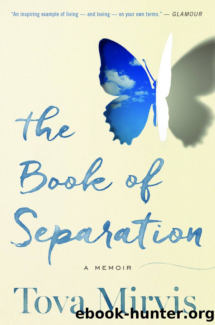 The Book of Separation: A Memoir by Tova Mirvis