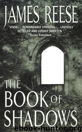 The Book of Shadows by James Reese