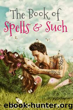 The Book of Spells and Such by Jacquie Underdown