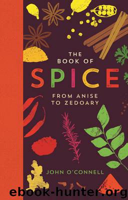 The Book of Spice by John O'Connell