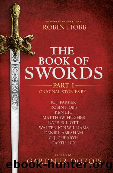The Book of Swords, Part 1 by Gardner Dozois