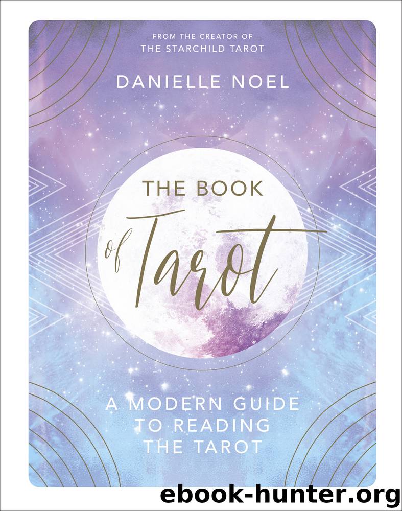 The Book of Tarot by Danielle Noel