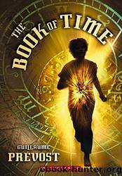 The Book of Time by Guillaume Prévost & William Rodarmor