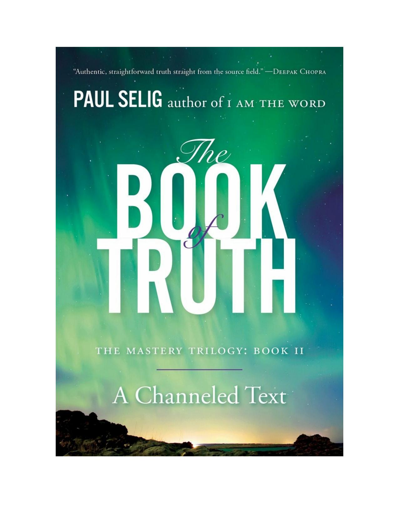 The Book of Truth by Paul Selig