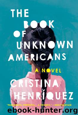 The Book of Unknown Americans by Cristina Henríquez