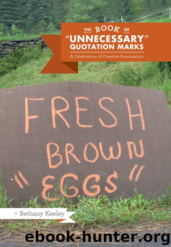 The Book of Unnecessary Quotation Marks by Bethany Keeley