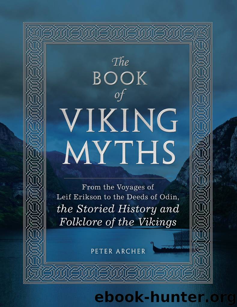 The Book of Viking Myths by Peter Archer