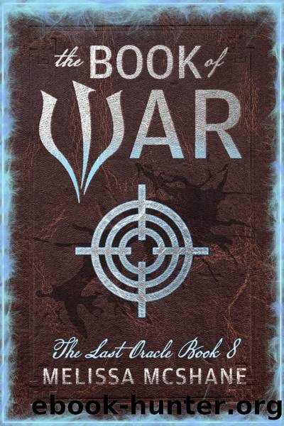 The Book of War by Melissa McShane
