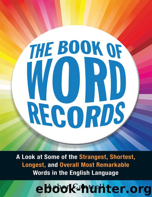 The Book of Word Records by Asher Cantrell