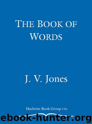 The Book of Words by J. V. Jones