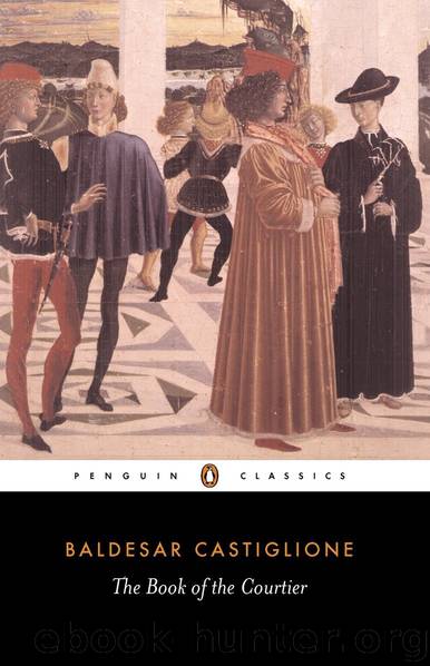 The Book of the Courtier by Baldassare Castiglione & George Bull