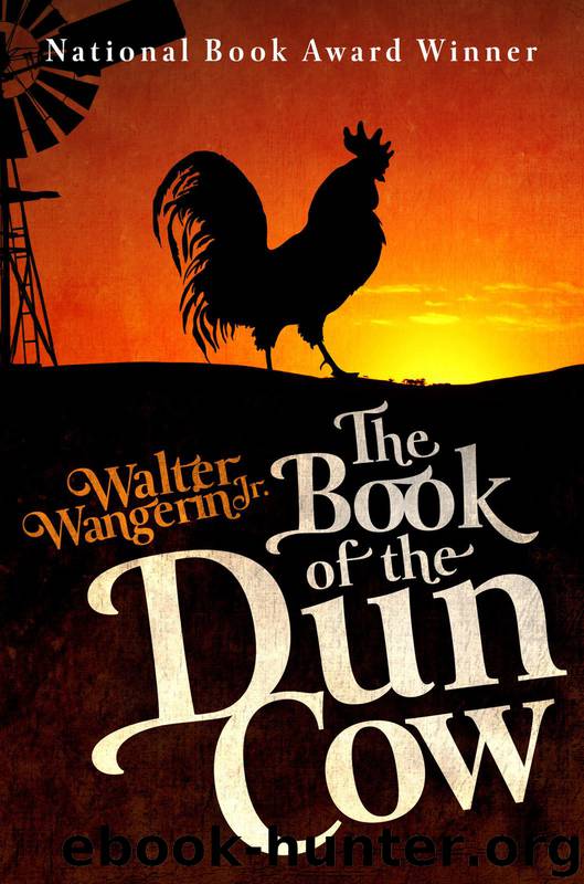 The Book of the Dun Cow by Walter Wangerin Jr