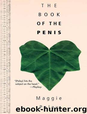 The Book of the Penis by Paley Maggie