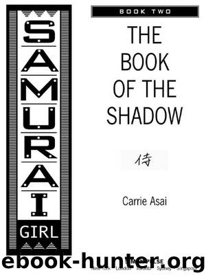 The Book of the Shadow by Carrie Asai
