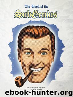 The Book of the SubGenius by The SubGenius Foundation
