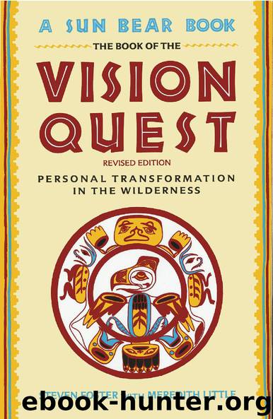 The Book of the Vision Quest by Steven Foster