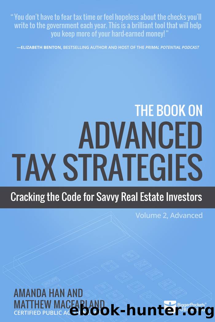 The Book on Advanced Tax Strategies by amanda Han