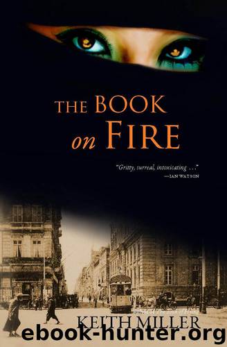 The Book on Fire by Keith Miller