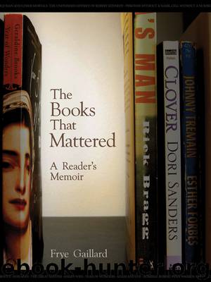 The Books That Mattered by Frye Gaillard