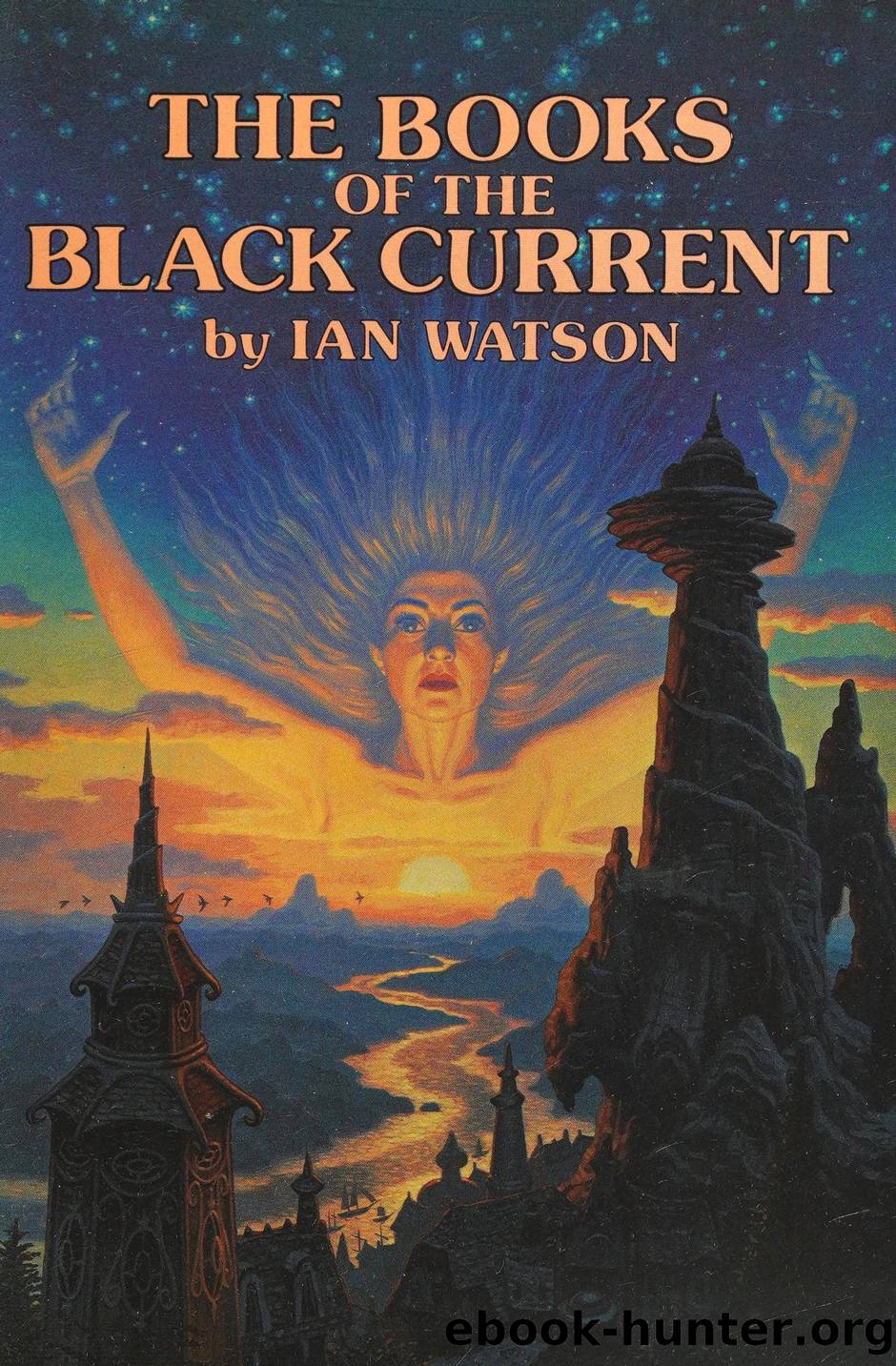 The Books of The Black Current by Ian Watson