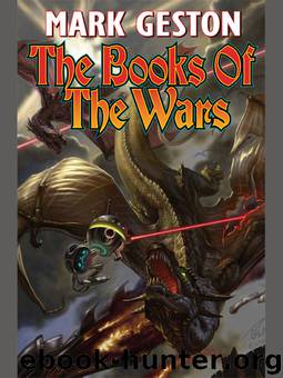 The Books of the Wars by Mark Geston