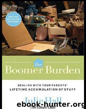 The Boomer Burden by Julie Hall
