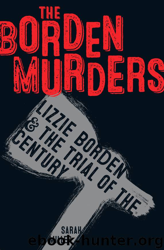The Borden Murders by Sarah Miller