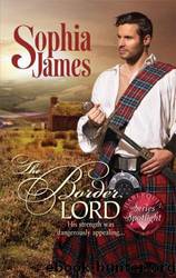 The Border Lord by Sophia James