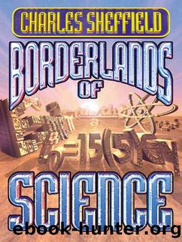 The Borderlands of Science by Charles Sheffield