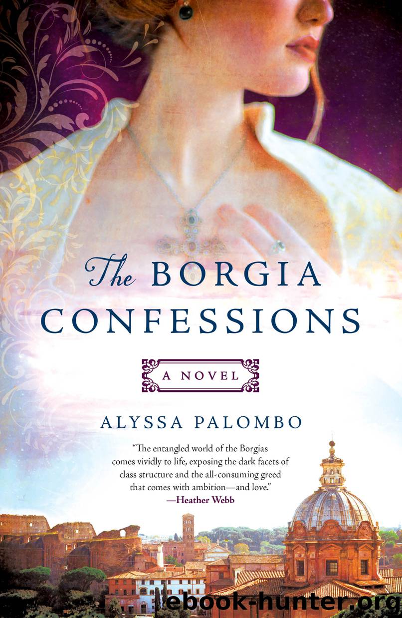 The Borgia Confessions by Alyssa Palombo