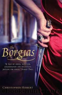 The Borgias by Hibbert Christopher